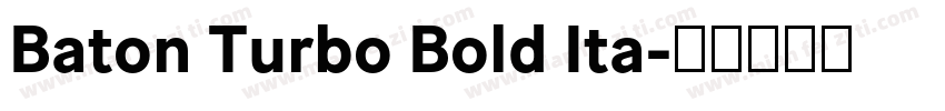 Baton Turbo Bold Ita字体转换